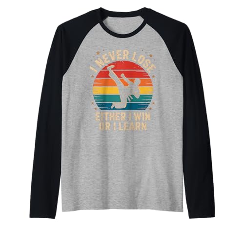 Lustiger Spruch I Never Lose Either I Win or I Learn Women Men Raglan von Martial Arts Motivation for Fighters Dad Students