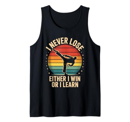 Lustiger Spruch I Never Lose Either I Win or I Learn Women Men Tank Top von Martial Arts Motivation for Fighters Dad Students