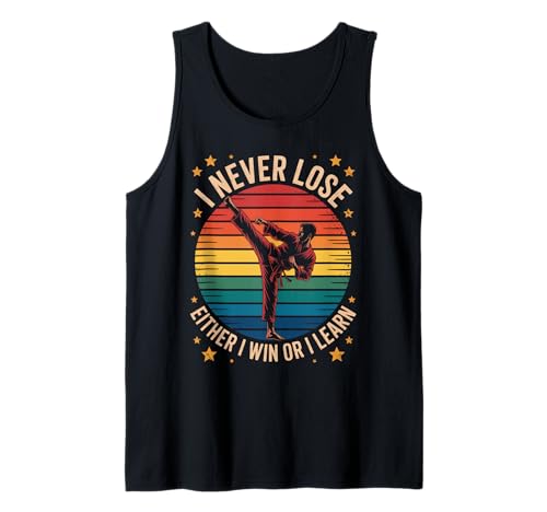 Lustiger Spruch I Never Lose Either I Win or I Learn Women Men Tank Top von Martial Arts Motivation for Fighters Dad Students