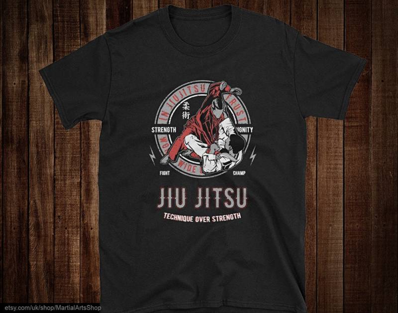 Jiu Jitsu - Technik Über Stärke T Shirt, Mixed Martial Arts Champ, Mma, Ufc von MartialArtsShop