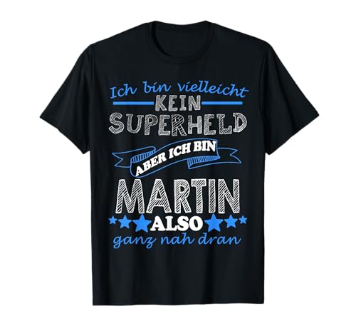 Martin Vorname Schriftzug Geschenk Männer Jungen T-Shirt Martin Vorname Schriftzug Geschenk Männer Jungen T-Shirt von Martin Vorname Geschenk Shirts