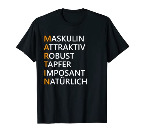 Herren Vorname Martin T-Shirt Herren Vorname Martin T-Shirt von Martin ist der Beste