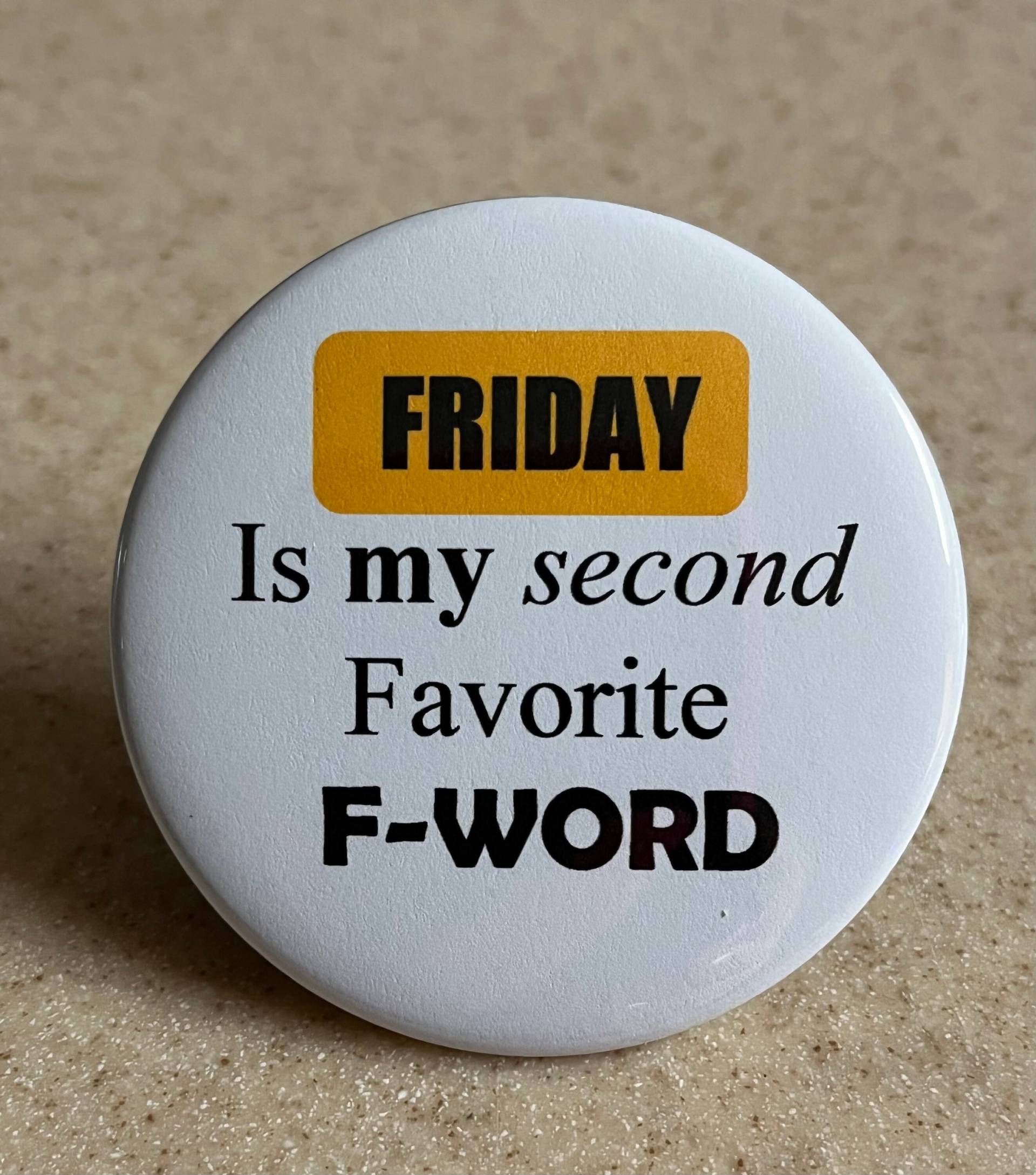 Frida Ist Mein Zweitliebster F-Word Pin-Back Button Oder Magnet von MaryTheButtonMaker
