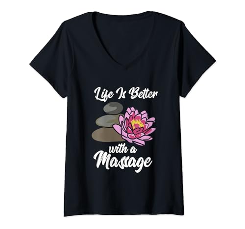 Damen Massage Therapie Life Is Better With A Massage T-Shirt mit V-Ausschnitt von Massage Therapist Gifts