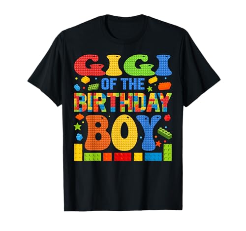 Gigi of The Birthday Boy Baustein Geburtstagsfeier T-Shirt von Master Builder Bricks Birthday Boy Party