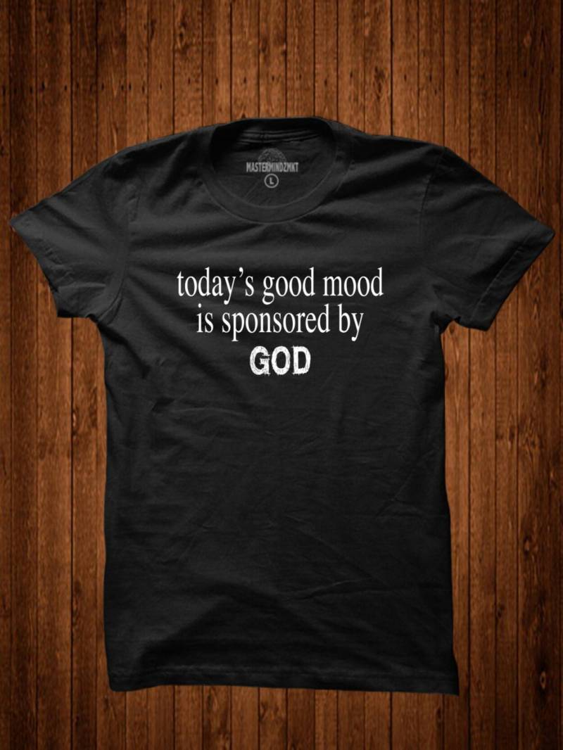 Heute Gute Laune Ist Gesponsert Von Unisex Shirt, Gott, Gott Wertschätzung Shirt von MasterMindzMarket