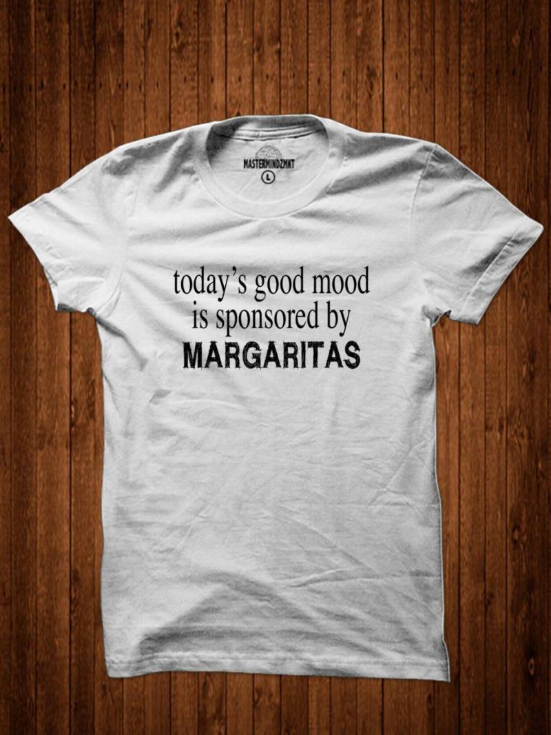 Heute Ist Gute Laune Gesponsert Von Margaritas, Geschenkidee, Unisex-T - Shirt, Slogan Alkohol Humor, Trinken T Wochenende Mode von MasterMindzMarket