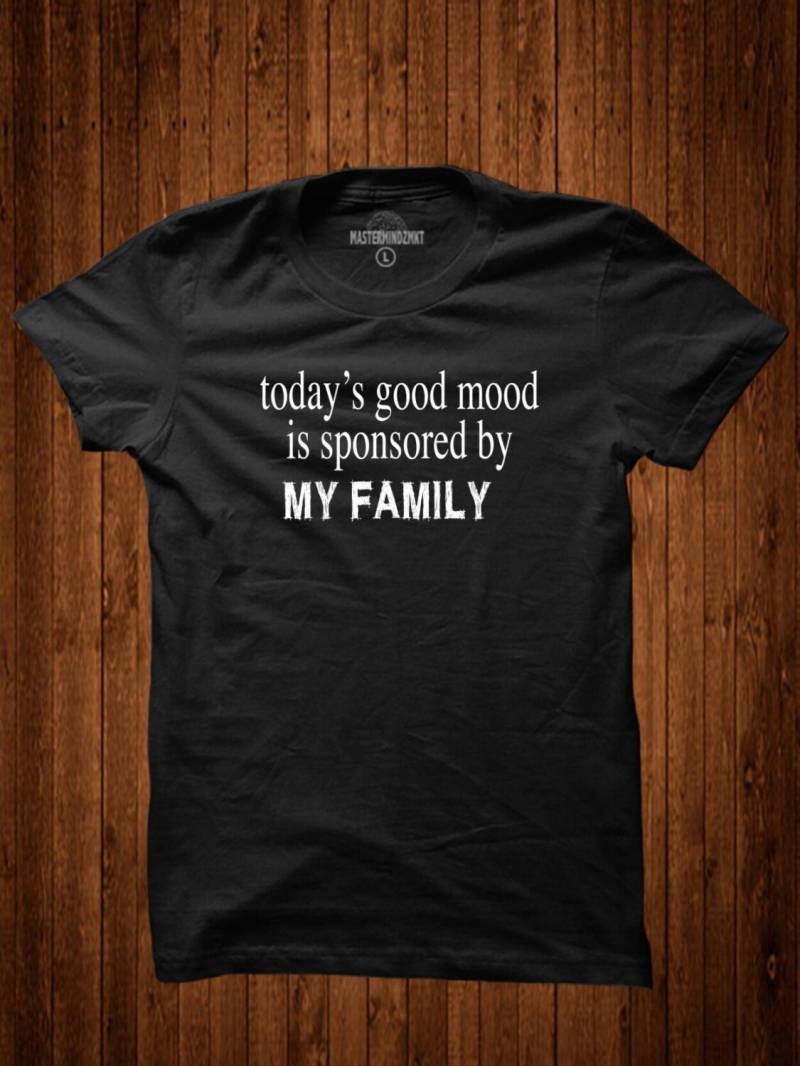 Heute Ist Gute Laune Gesponsert Von Meine Familie, Geschenkidee, Slogan T-Shirt, Unisex Familie Bekleidung, Wochenende Geschenk von MasterMindzMarket