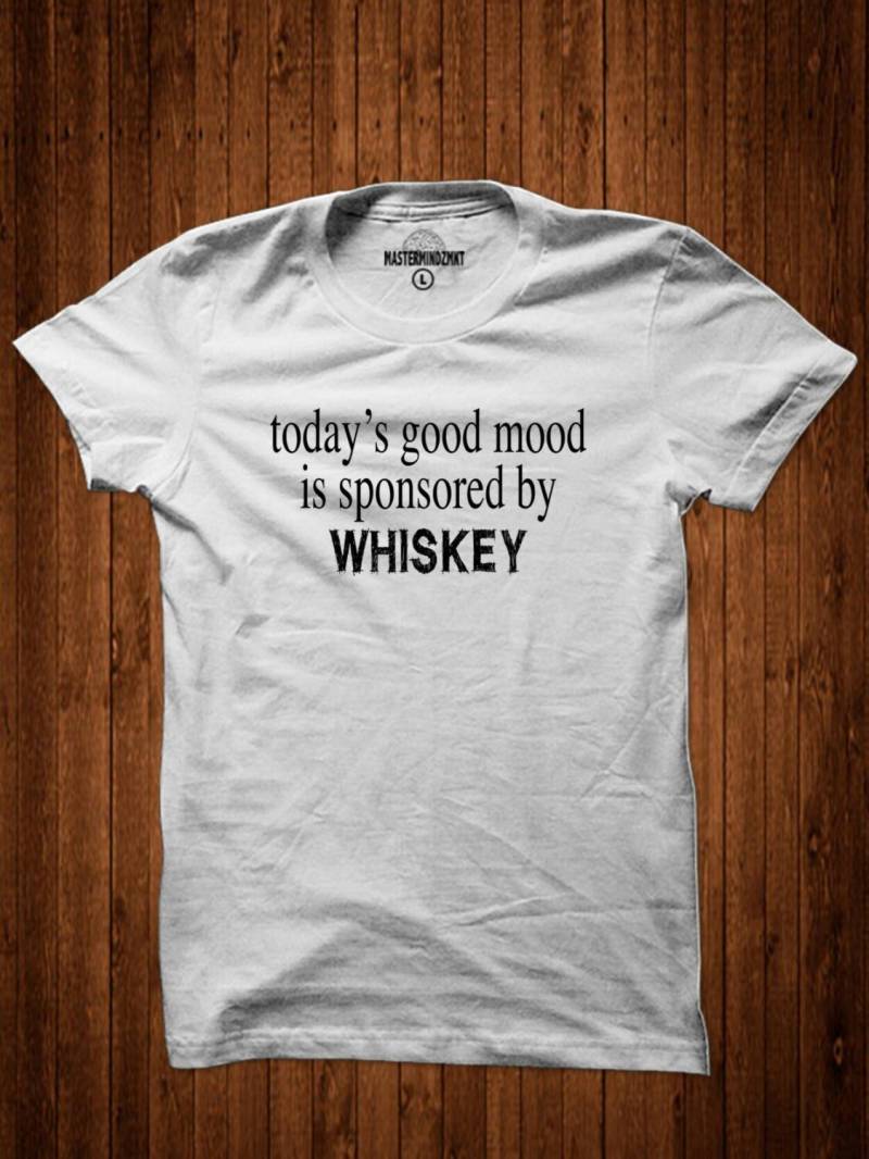 Heute Ist Gute Laune Gesponsert Von Whisky, Geschenkidee, Slogan-T - Shirt, Unisex-T Alkohol Humor, Party-Bekleidung, Wochenende Bekleidung von MasterMindzMarket