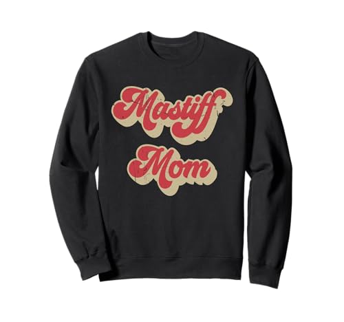 Lustiges Geschenk für Hundeliebhaber, Mastiff-Mama Sweatshirt Lustiges Geschenk für Hundeliebhaber, Mastiff-Mama Sweatshirt von Mastiff Mom Funny Women Dog Lover Gift
