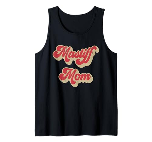 Lustiges Geschenk für Hundeliebhaber, Mastiff-Mama Tank Top Lustiges Geschenk für Hundeliebhaber, Mastiff-Mama Tank Top von Mastiff Mom Funny Women Dog Lover Gift