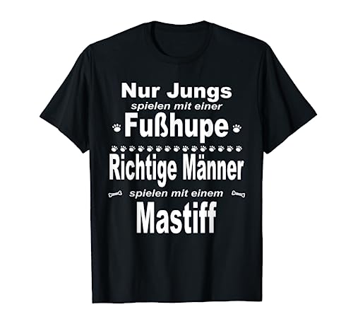 Mastiff - Fußhupe Männer - Mastiff T-Shirt von Mastiff Shirt - Design - Mastiff TShirt