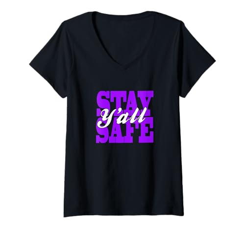 Damen Purple Y'all Stay Safe Purple Graphic T-Shirt mit V-Ausschnitt Damen Purple Y'all Stay Safe Purple Graphic T-Shirt mit V-Ausschnitt von Match Purple Color Graphic Tee