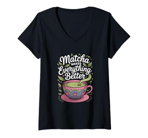 Damen Matcha Matcha Macht Alles Besser Matcha T-Shirt mit V-Ausschnitt von Matcha Tea Lover Zen