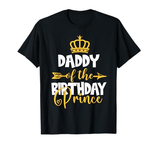 Daddy of the Birthday Prince Bday Idee für Jungen T-Shirt Daddy of the Birthday Prince Bday Idee für Jungen T-Shirt von Matching Birthday Clothing For Family Members