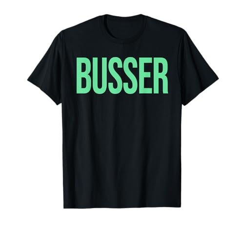 Busser Mitarbeiteruniform für Restaurantmitarbeiter Bus Junge Mädchen T-Shirt Busser Mitarbeiteruniform für Restaurantmitarbeiter Bus Junge Mädchen T-Shirt von Matching Busser Employee Uniform