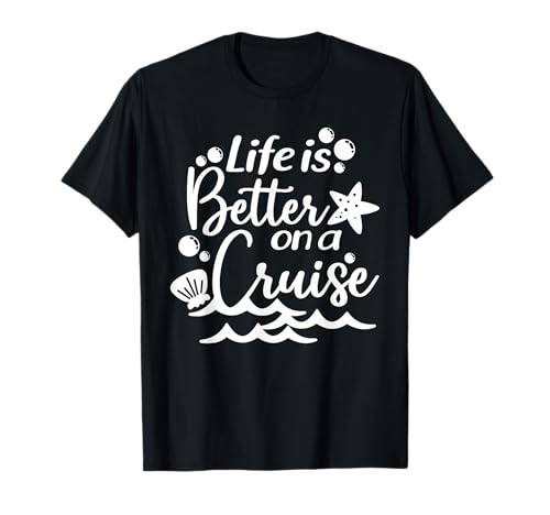 Kreuzfahrt, Männer Frauen Kinder Familie, Life Is Better On A Cruise T-Shirt von Matching Cruise Vacation by Art Like Wow