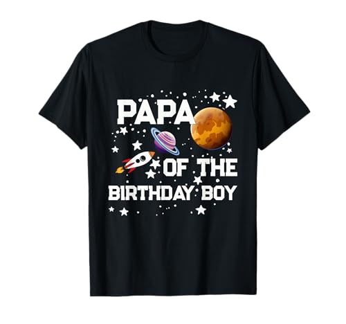 Papa Of The Birthday Boy Space Astronaut Geburtstag Familie T-Shirt Papa Of The Birthday Boy Space Astronaut Geburtstag Familie T-Shirt von Matching Family Astronaut Dad Birthday Space Gifts