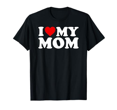 Ich liebe meine Mama T-Shirt T-Shirt Ich liebe meine Mama T-Shirt T-Shirt von Matching Family Love Shirts