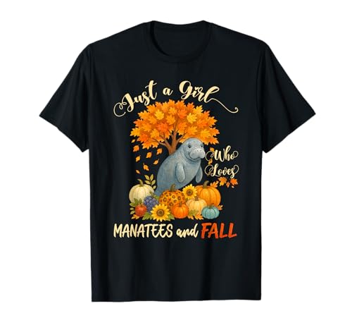 Nur EIN Mädchen, das Seekühe liebt und lustiges Erntedankfest im Herbst T-Shirt von Matching Family Thanksgiving Who Loves Manatees