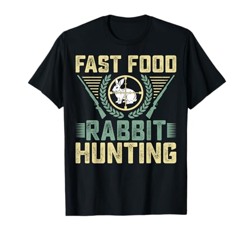 Fast Food Kaninchen Jagd - Männer Frauen Kaninchen Jäger Geschenke T-Shirt von Matching Father Son Rabbit Hunting Gifts Co.