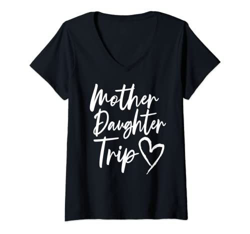 Damen Mutter Tochter Reise Urlaub Mutter Tochter Reise T-Shirt mit V-Ausschnitt von Matching Mother Daughter Getaway Trip