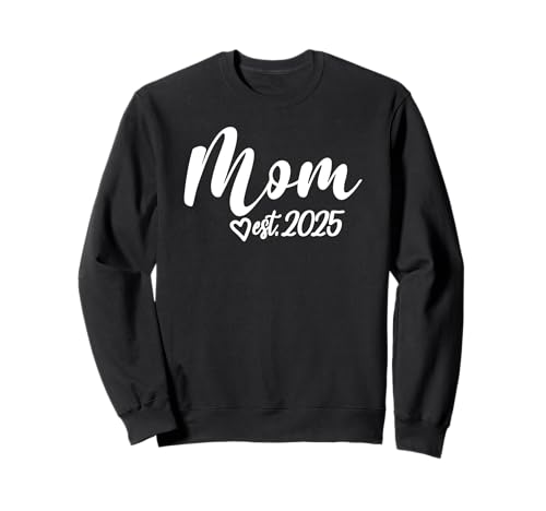 Mama Est. 2025 Mutter Schwangerschaft Ankündigung Muttertag Mama Sweatshirt Mama Est. 2025 Mutter Schwangerschaft Ankündigung Muttertag Mama Sweatshirt von Matching Pregnancy Announcement 2025 Family Gifts