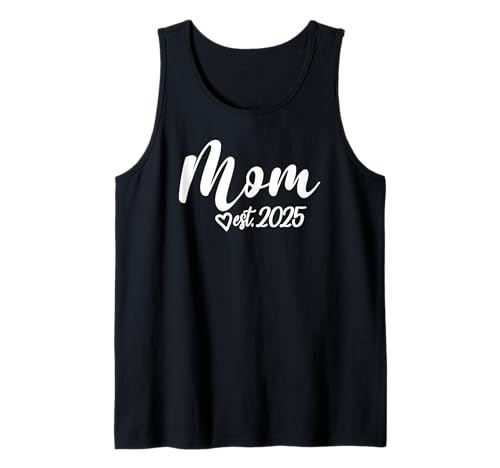 Mama Est. 2025 Mutter Schwangerschaft Ankündigung Muttertag Mama Tank Top Mama Est. 2025 Mutter Schwangerschaft Ankündigung Muttertag Mama Tank Top von Matching Pregnancy Announcement 2025 Family Gifts