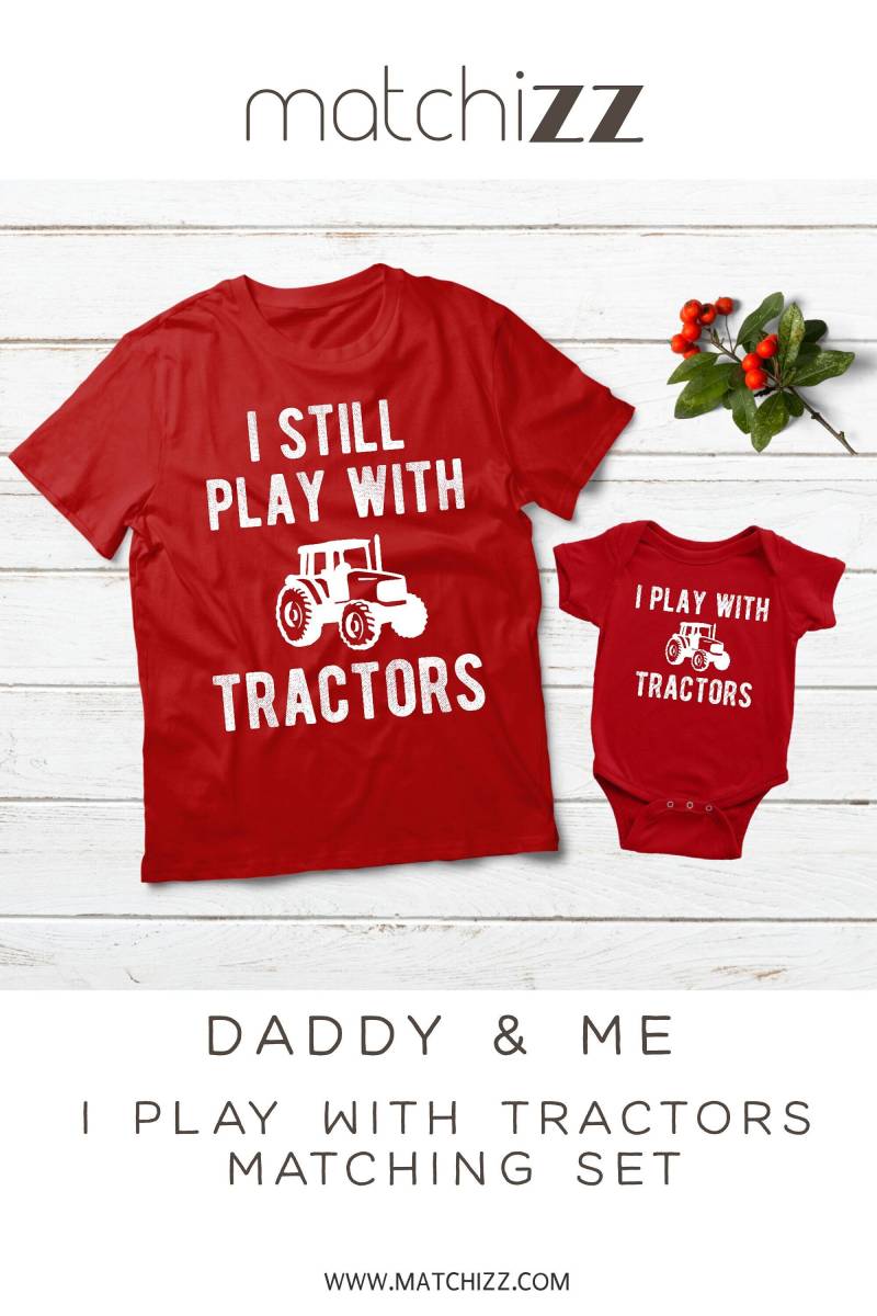 Vater-Sohn-Matching-Outfit Papa Und Sohn Shirts Ich Spiele Immer Noch Mit Traktoren-Baby-Jungen-Kleidung von Matchizz