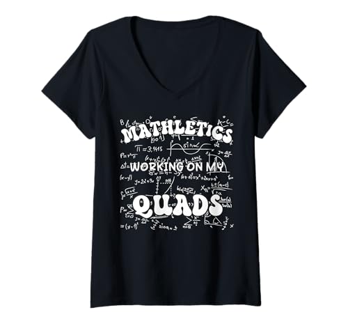 Damen Mathletik: Ich arbeite an Meinen Quadsen, Algebra, Mathematiklehrer, Humor T-Shirt mit V-Ausschnitt Damen Mathletik: Ich arbeite an Meinen Quadsen, Algebra, Mathematiklehrer, Humor T-Shirt mit V-Ausschnitt von Math Humor