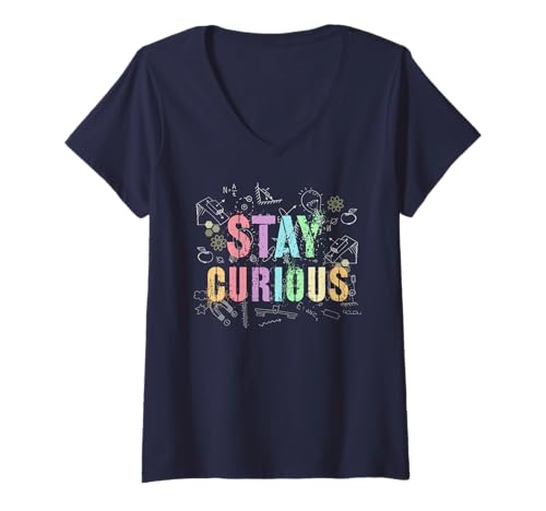 Damen Nerdy Stay Curious Lehrer der Science Biology Crew Think Geek T-Shirt mit V-Ausschnitt von Math Inspire Stud I Teach School Physics Trip