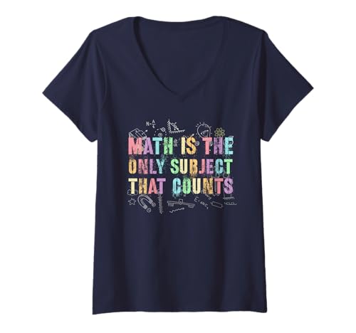 Damen Nerdy Mathe ist das einzige Fach, das zählt Physik-Team T-Shirt mit V-Ausschnitt von Math Inspire Stud I Teach School Squad Trip