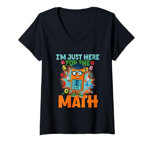 Damen I'm Just Here for The Math T-Shirt mit V-Ausschnitt Damen I'm Just Here for The Math T-Shirt mit V-Ausschnitt von Math Mathematics Science