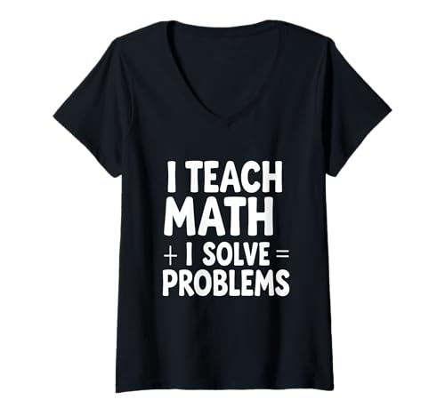 Damen Ich unterrichte Mathe, ich löse Probleme Lustige Lehrerbekleidung T-Shirt mit V-Ausschnitt Damen Ich unterrichte Mathe, ich löse Probleme Lustige Lehrerbekleidung T-Shirt mit V-Ausschnitt von Math Teacher Humor Apparel for Problem Solvers