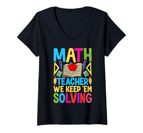Damen Mathelehrer Wir lösen sie weiter T-Shirt mit V-Ausschnitt Damen Mathelehrer Wir lösen sie weiter T-Shirt mit V-Ausschnitt von Math Teacher We Keep 'Em Solving Mathematics Gift