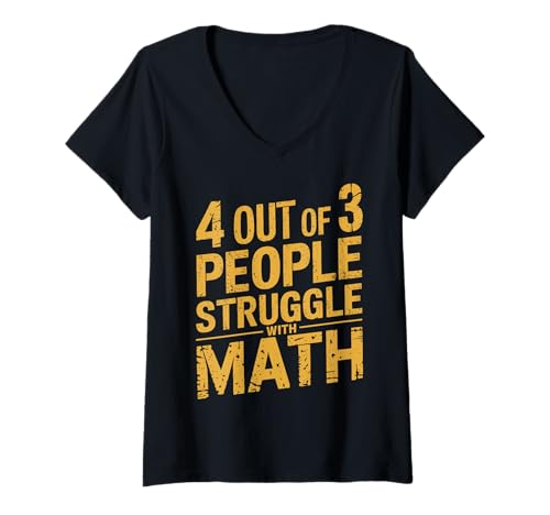 Damen Funny Nerdy 4 of 3 People Struggle with Math Teacher T-Shirt mit V-Ausschnitt von MathWare