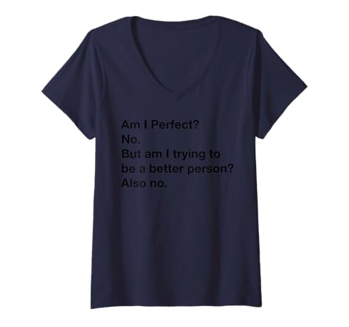 Damen Lustig nerdig Bin ich perfekt Nein, versuche ich besser zu werden, auch Wt T-Shirt mit V-Ausschnitt Damen Lustig nerdig Bin ich perfekt Nein, versuche ich besser zu werden, auch Wt T-Shirt mit V-Ausschnitt von MathWare