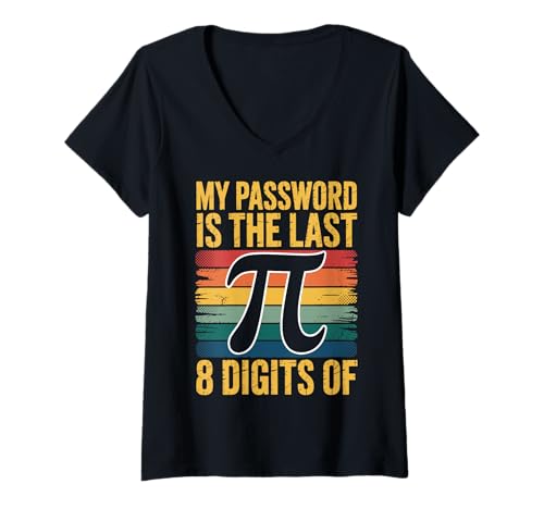 Damen My Password is The Last 8 Digits of Pi T-Shirt mit V-Ausschnitt Damen My Password is The Last 8 Digits of Pi T-Shirt mit V-Ausschnitt von Mathe Mathematiklehrer Mathematiker Pi tag