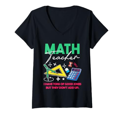 Damen Mathe Witze für Mathelehrer - Jokes don't add up Mathematik T-Shirt mit V-Ausschnitt von Mathe Sprüche für Mathelehrer an Schule & Uni