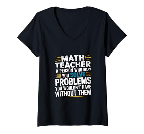 Damen Math Teacher Helps You Solve Problems You'd Never Have T-Shirt mit V-Ausschnitt Damen Math Teacher Helps You Solve Problems You'd Never Have T-Shirt mit V-Ausschnitt von Mathelehrer Problemgeber Humor