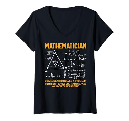 Damen Mathematiker Someone Who Solves A Problem You Didn't Know Y T-Shirt mit V-Ausschnitt Damen Mathematiker Someone Who Solves A Problem You Didn't Know Y T-Shirt mit V-Ausschnitt von Mathematician Solves Problem Know Understand Gift