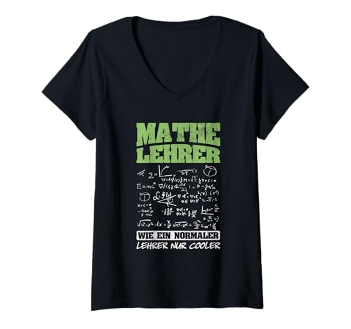 Damen Mathelehrer Wie Normaler Nur Cooler Mathe Mathematik T-Shirt mit V-Ausschnitt Damen Mathelehrer Wie Normaler Nur Cooler Mathe Mathematik T-Shirt mit V-Ausschnitt von Mathematik Geschenke für Mathe Lehrer