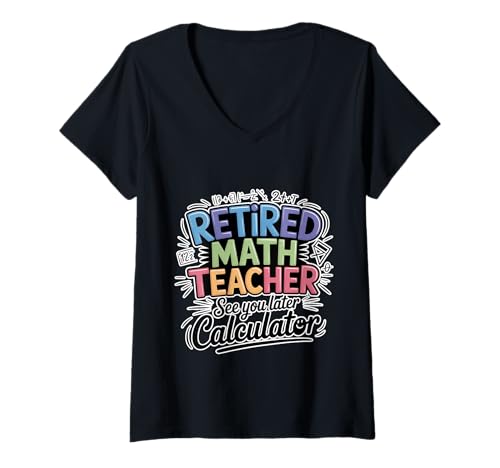Damen Retired Math Teacher See You Later Calculator T-Shirt mit V-Ausschnitt Damen Retired Math Teacher See You Later Calculator T-Shirt mit V-Ausschnitt von Mathematik -Pädagogin pensioniert verabschiedet