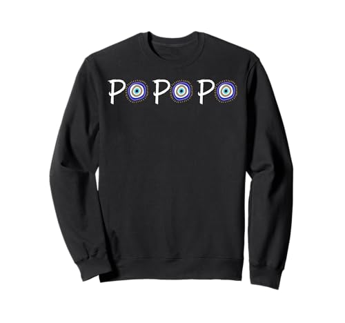 Mati Griechischer Po Po Po für Männer Frauen Sweatshirt Mati Griechischer Po Po Po für Männer Frauen Sweatshirt von Mati Evil Eye Greek Products
