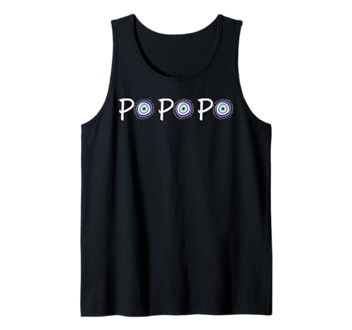 Mati Griechischer Po Po Po für Männer Frauen Tank Top Mati Griechischer Po Po Po für Männer Frauen Tank Top von Mati Evil Eye Greek Products