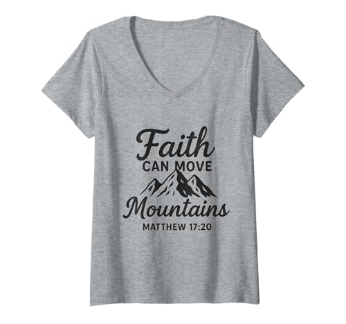Damen Der Glaube kann Berge bewegen - Bibelzitat - Matthäus 17:20 T-Shirt mit V-Ausschnitt Damen Der Glaube kann Berge bewegen - Bibelzitat - Matthäus 17:20 T-Shirt mit V-Ausschnitt von Matthäus 17:20 Inspirierende Bibelzitat
