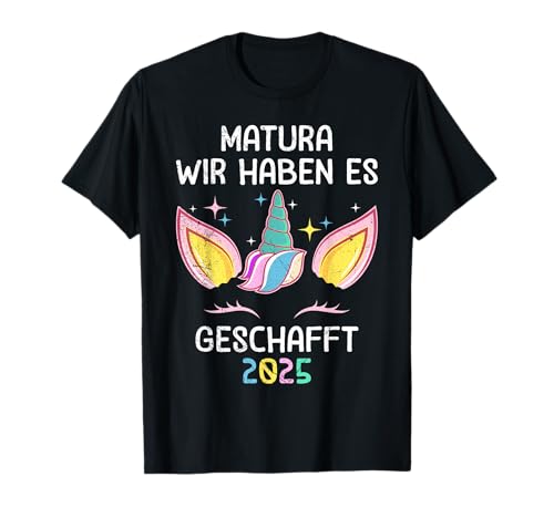 MATURA GESCHAFFT 2025 Maturantin Lustiges Mädchen T-Shirt MATURA GESCHAFFT 2025 Maturantin Lustiges Mädchen T-Shirt von Matura Geschenk Mädchen Matura Geschafft Lustig