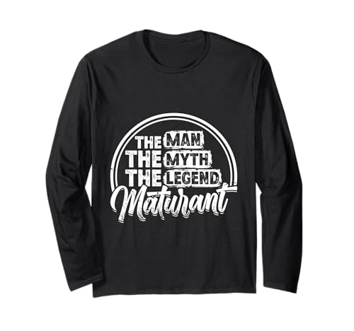Maturant MAN THE MYTH THE LEGEND Lustiges Matura Langarmshirt von Matura Geschenk Maturant Lustiges Matura Geschafft