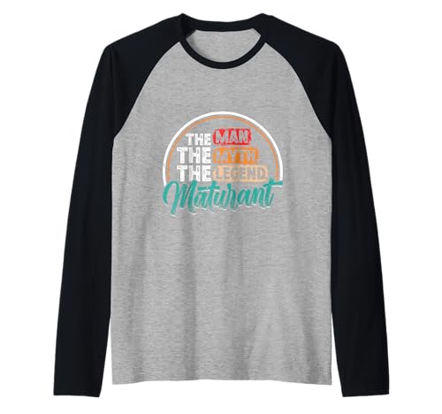Maturant MAN THE MYTH THE LEGEND Lustiges Matura Raglan von Matura Geschenk Maturant Lustiges Matura Geschafft