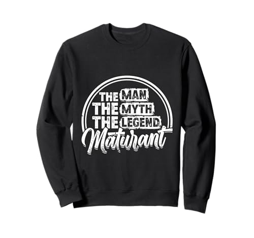 Maturant MAN THE MYTH THE LEGEND Lustiges Matura Sweatshirt von Matura Geschenk Maturant Lustiges Matura Geschafft